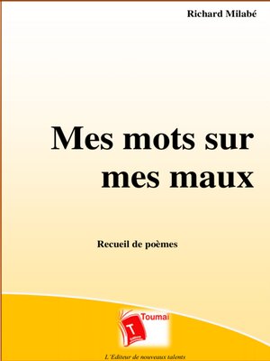 cover image of Mes Mots Sur Mes Maux
